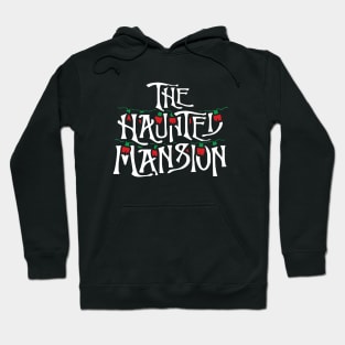 The Haunted Mansion on Holiday Hoodie